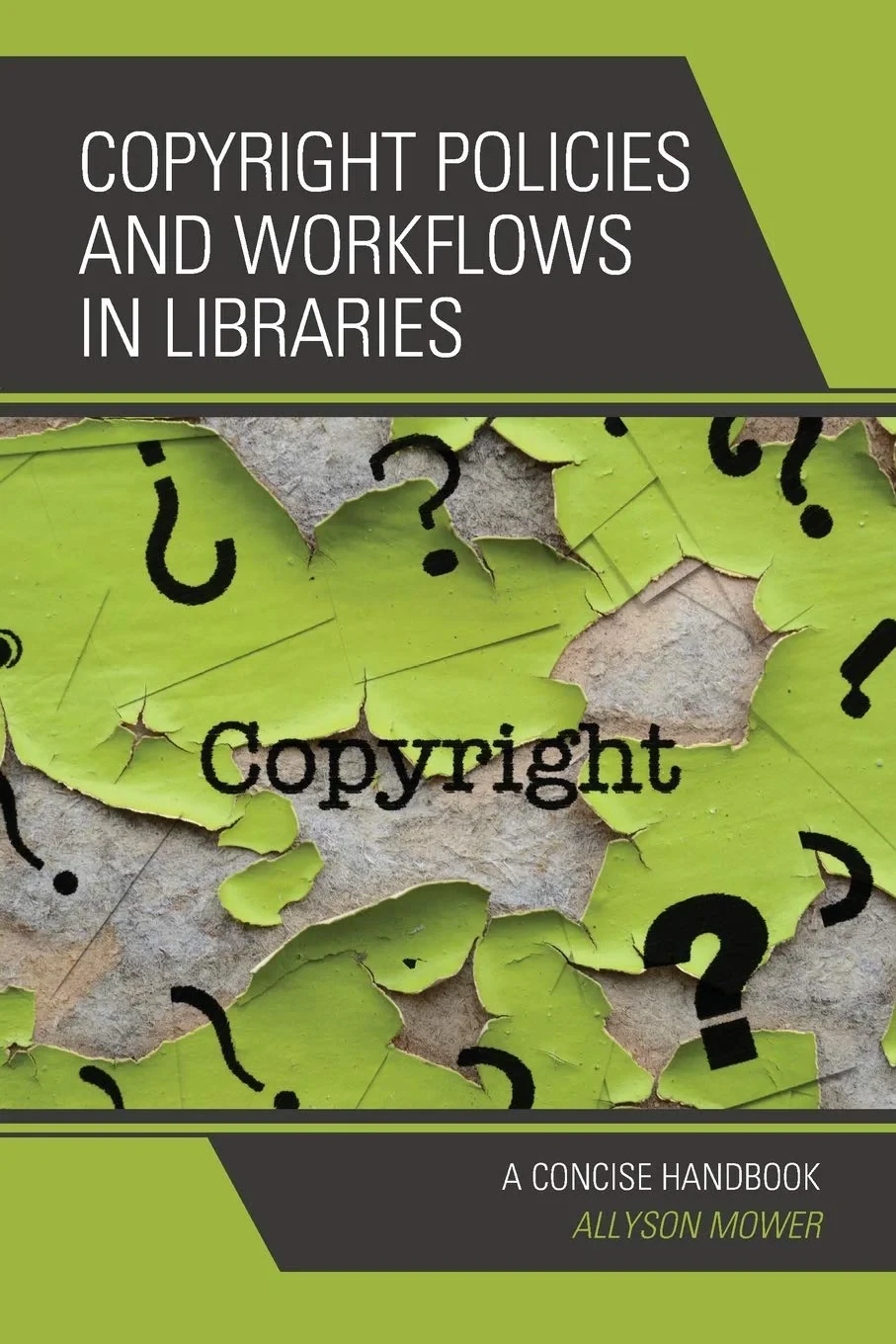 Coperta cărții "Copyright Policies and Workflows in Libraries: A Concise Handbook" de autor necunoscut