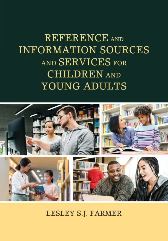 Coperta cărții "Reference and Information Sources and Services for Children and Young Adults" de autor necunoscut