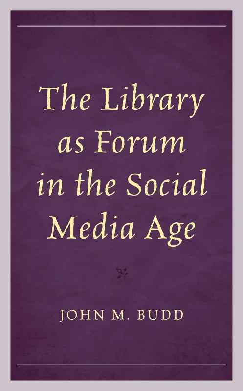 Coperta cărții "The Library as Forum in the Social Media Age" de autor necunoscut