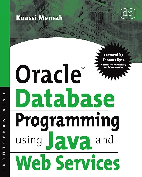Oracle Database Programming using Java and Web Ser...
