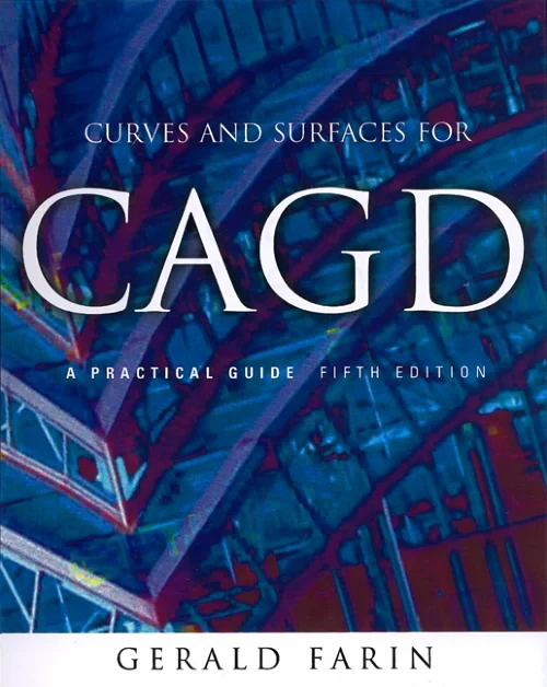 Curves and Surfaces for CAGD