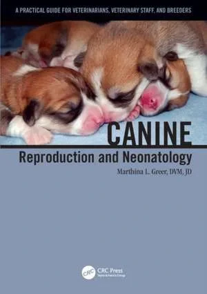 Coperta cărții "Canine Reproduction and Neonatology" de autor necunoscut
