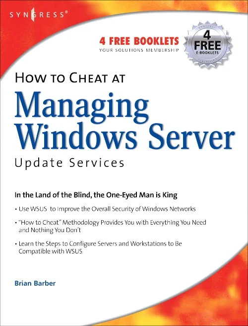 How to Cheat at Managing Windows Server Update Ser...