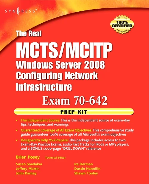 The Real MCTS/MCITP Exam 70-642 Prep Kit