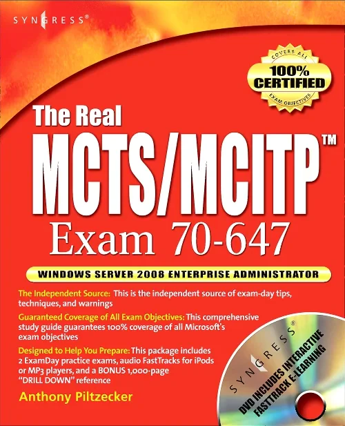 The Real MCTS/MCITP Exam 70-647 Prep Kit