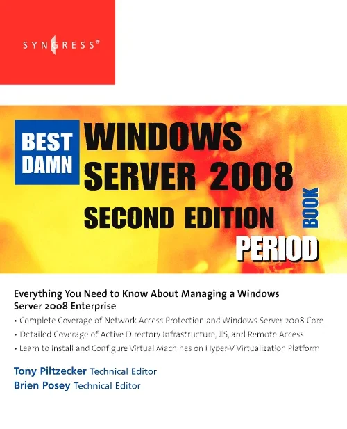 The Best Damn Windows Server 2008 Book Period