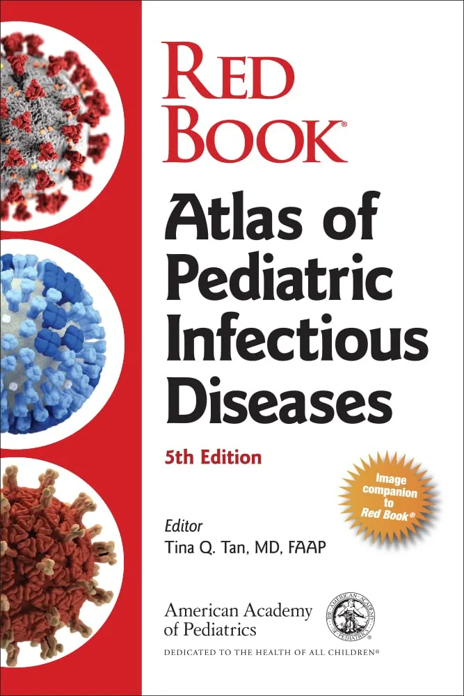 Coperta cărții "Red Book Atlas of Pediatric Infectious Diseases, 4th Edition" de autor necunoscut