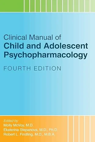 Coperta cărții "Clinical Manual of Child and Adolescent Psychopharmacology" de autor necunoscut