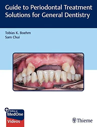 Coperta cărții "Guide to Periodontal Treatment Solutions for General Dentistry" de autor necunoscut