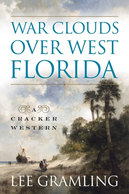 Coperta cărții "WAR CLOUDS OVER WEST FLORIDA" de autor necunoscut