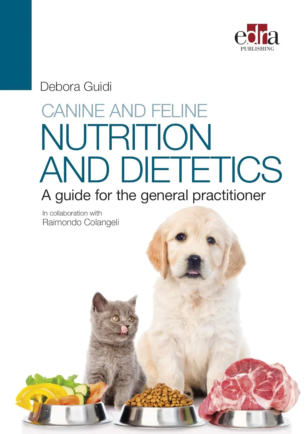 Coperta cărții "Canine and feline nutrition and dietetics - A guide for the general practitioner" de autor necunoscut