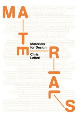 Coperta cărții "Materials for Design" de autor necunoscut