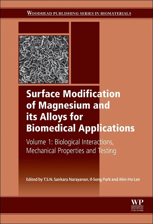 Surface Modification of Magnesium and its Alloys f...
