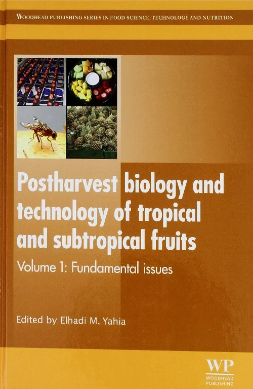 Postharvest Biology and Technology of Tropical and...