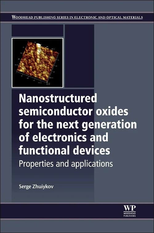 Nanostructured Semiconductor Oxides for the Next G...