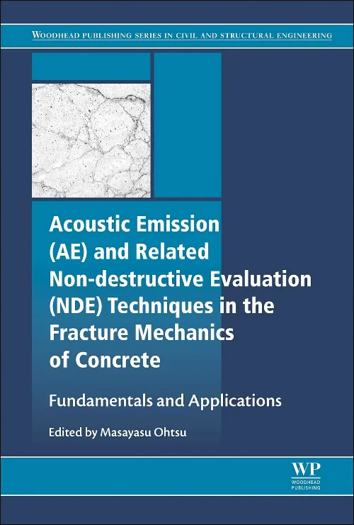 Acoustic Emission and Related Non-destructive Eval...