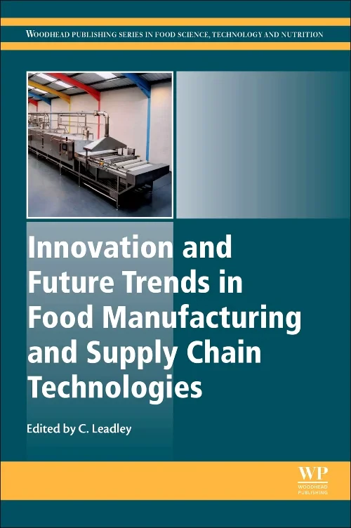 Innovation and Future Trends in Food Manufacturing...