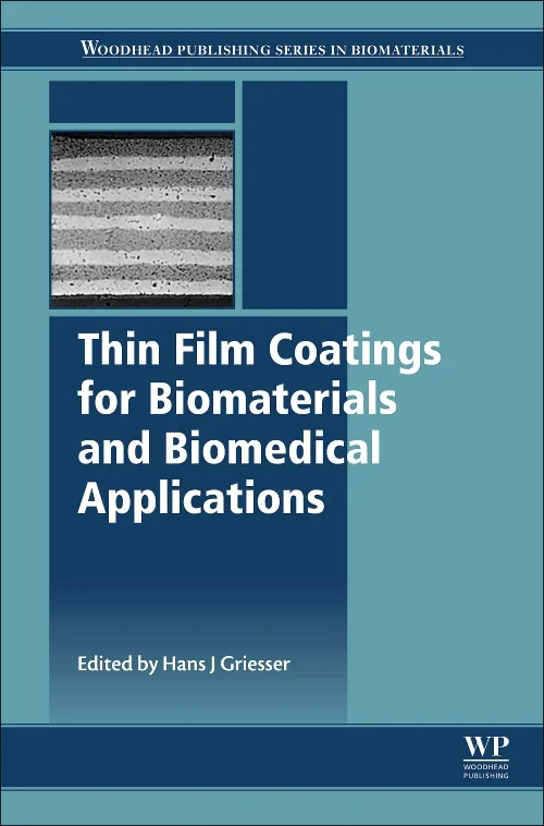 Thin Film Coatings for Biomaterials and Biomedical...