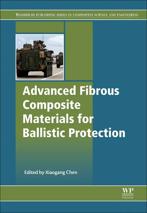 Advanced Fibrous Composite Materials for Ballistic...
