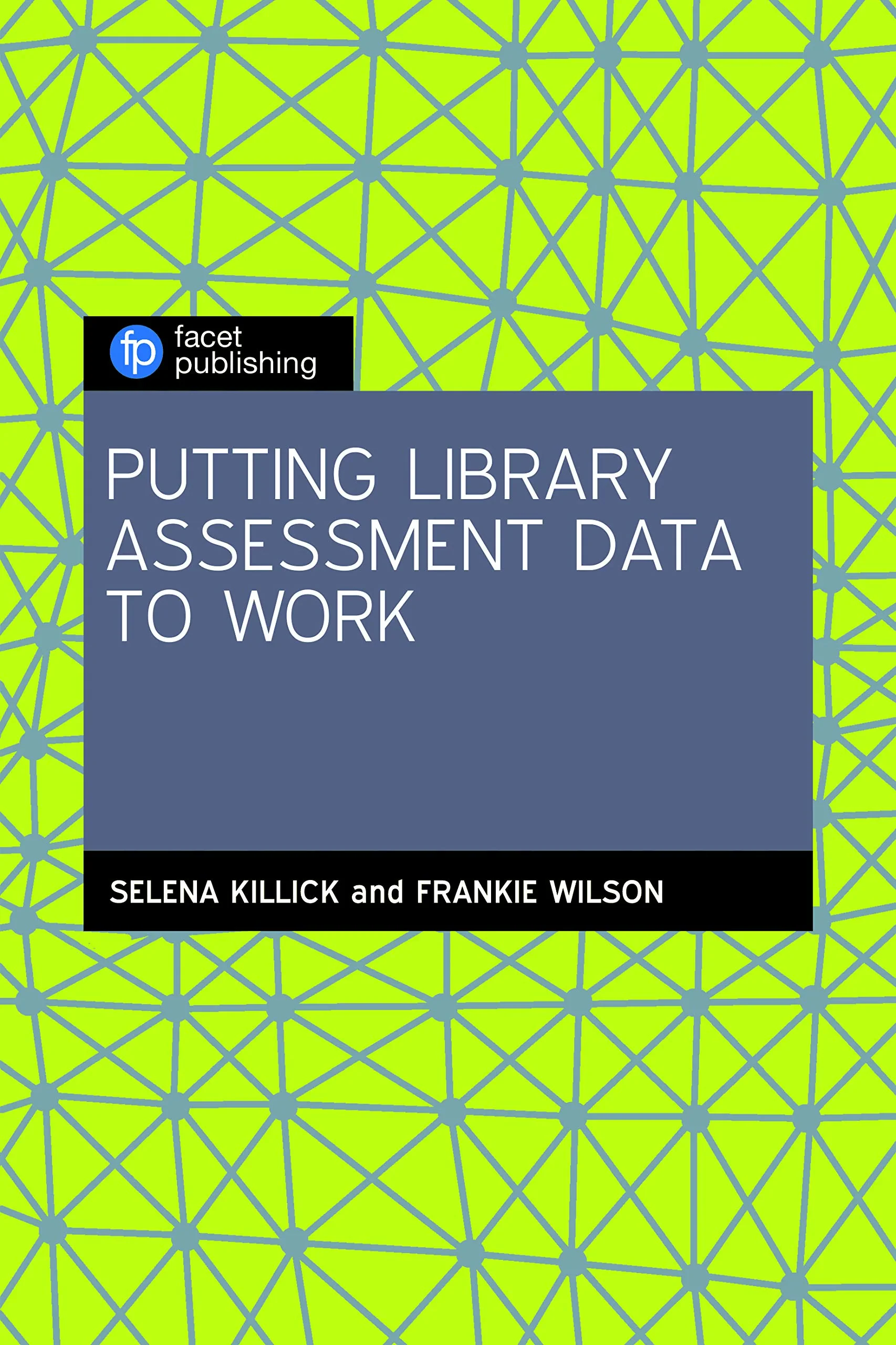 Coperta cărții "Putting Library Assessment Data to Work" de autor necunoscut