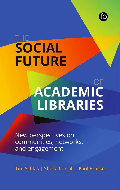 Coperta cărții "The Social Future of Academic Libraries" de autor necunoscut