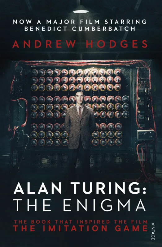Coperta cărții "Alan Turing: The Enigma: The Book That Inspired the Film The Imitation Game" de autor necunoscut