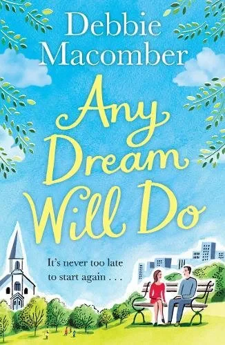 Coperta cărții "Any Dream Will Do: A Novel" de autor necunoscut