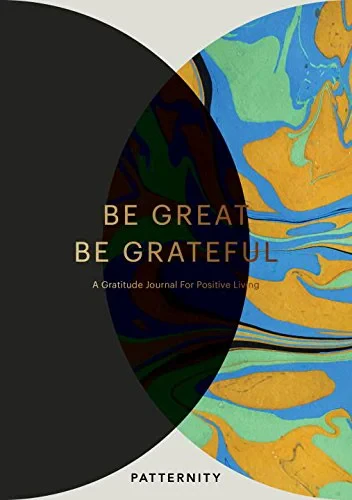 Coperta cărții "Be Great, Be Grateful: A Gratitude Journal for Positive Living" de autor necunoscut