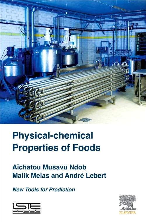 Physical-Chemical Properties of Foods