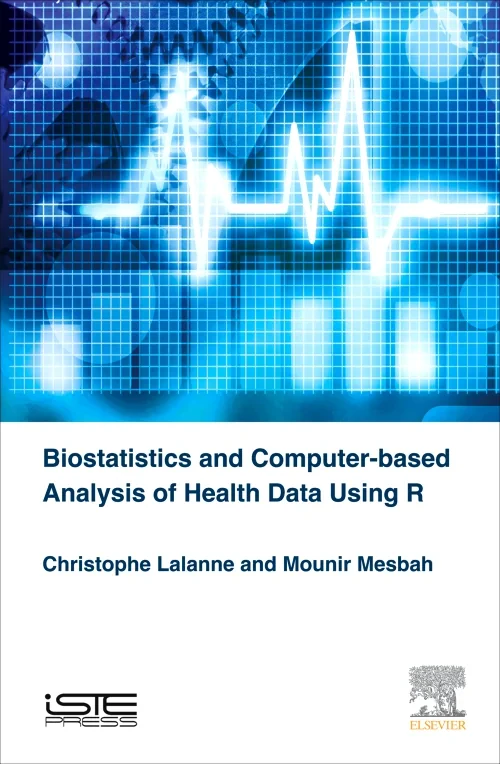Biostatistics and Computer-based Analysis of Healt...