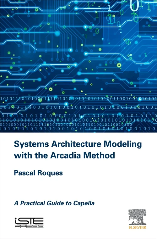 Systems Architecture Modeling with the Arcadia Met...