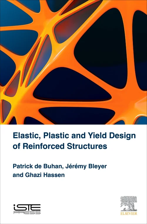 Elastic, Plastic and Yield Design of Reinforced St...