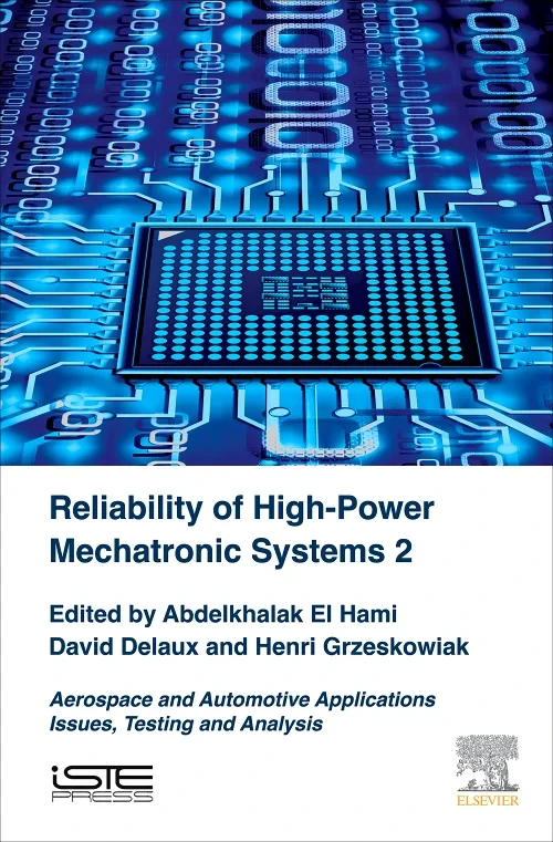 Reliability of High-Power Mechatronic Systems 2