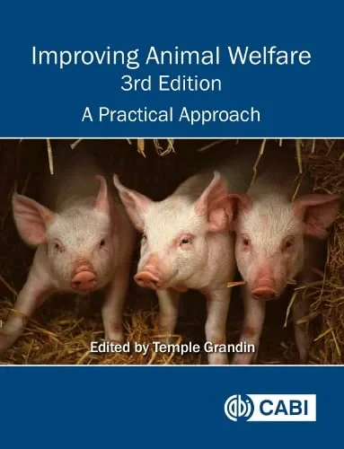 Coperta cărții "Improving Animal Welfare: A Practical Approach" de autor necunoscut