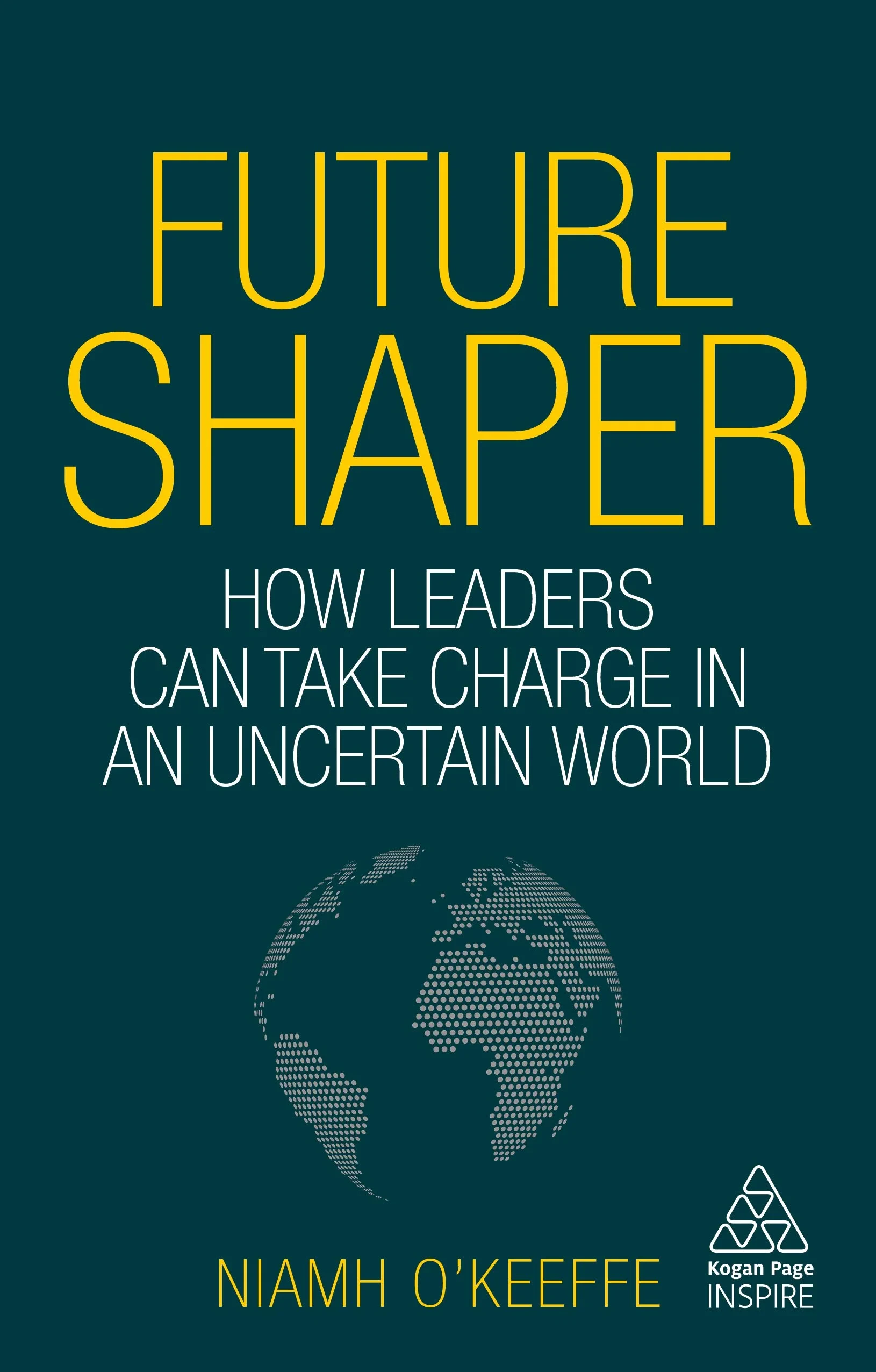 Coperta cărții "Future Shaper: How Leaders Can Take Charge in an Uncertain World" de autor necunoscut