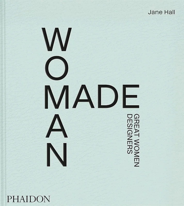 Coperta cărții "Woman Made: Great Women Designers" de autor necunoscut