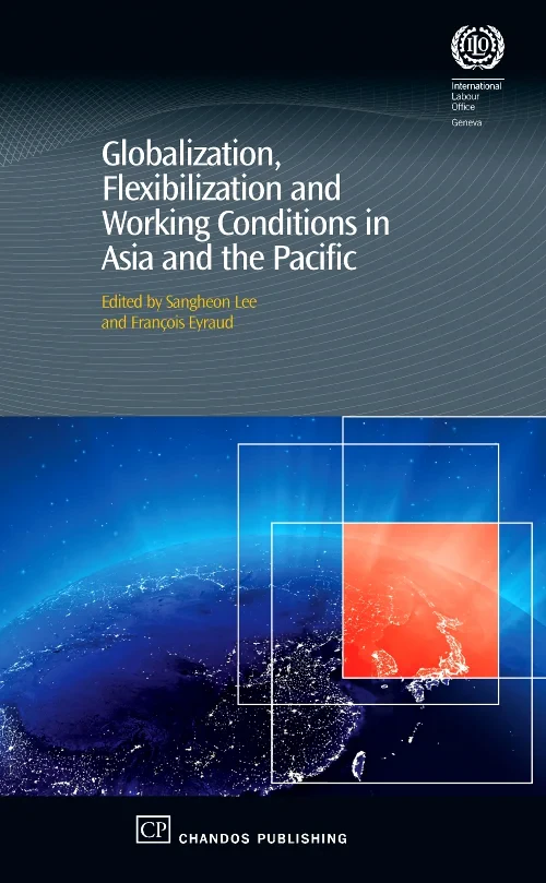 Coperta cărții "Globalization, Flexibilization and Working Conditions in Asia and the Pacific" de autor necunoscut