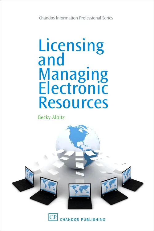 Coperta cărții "Licensing and Managing Electronic Resources" de autor necunoscut