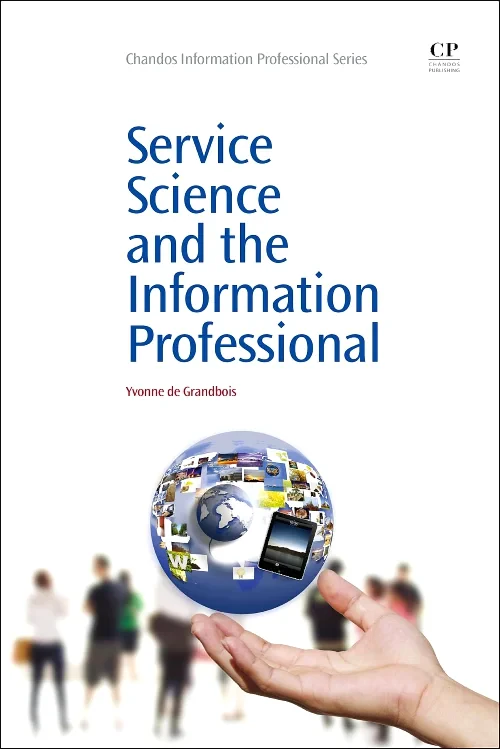 Coperta cărții "Service Science and the Information Professional" de autor necunoscut