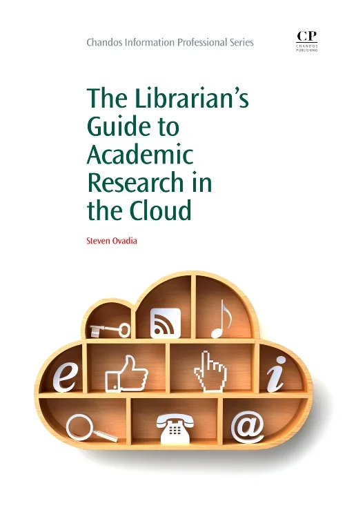 Coperta cărții "The Librarian's Guide to Academic Research in the Cloud" de autor necunoscut