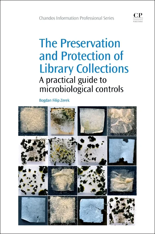 The Preservation and Protection of Library Collect...