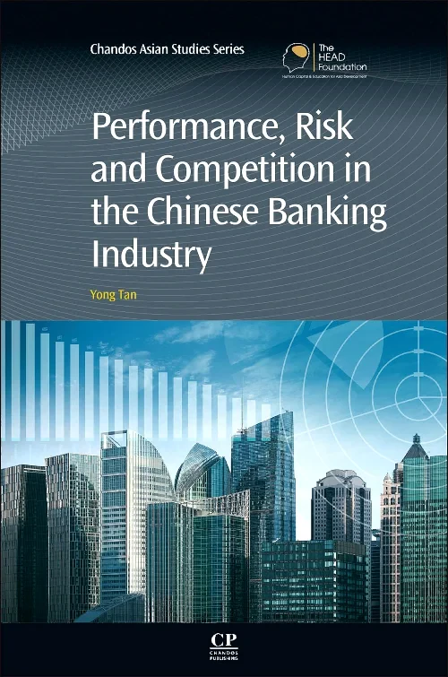Performance, Risk and Competition in the Chinese B...