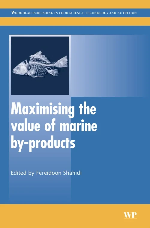 Coperta cărții "Maximising the Value of Marine By-Products" de autor necunoscut