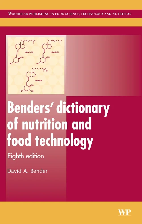Coperta cărții "Benders’ Dictionary of Nutrition and Food Technology" de autor necunoscut