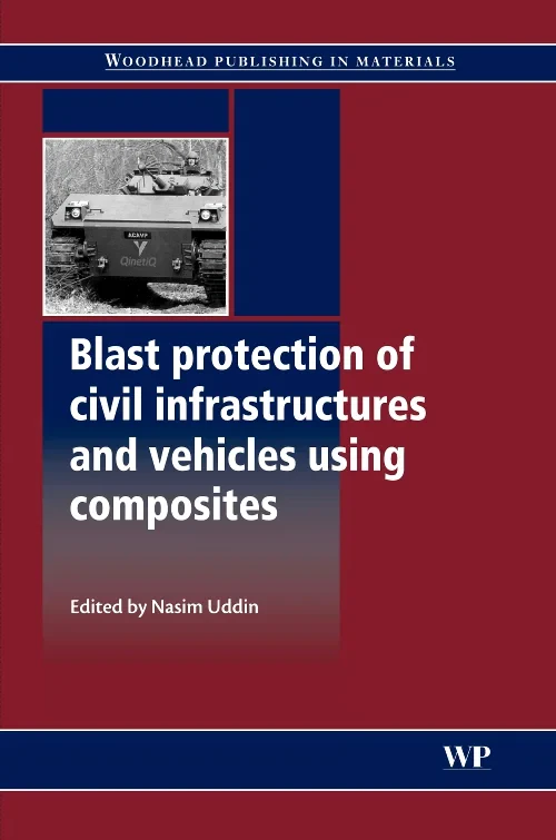 Blast Protection of Civil Infrastructures and Vehi...