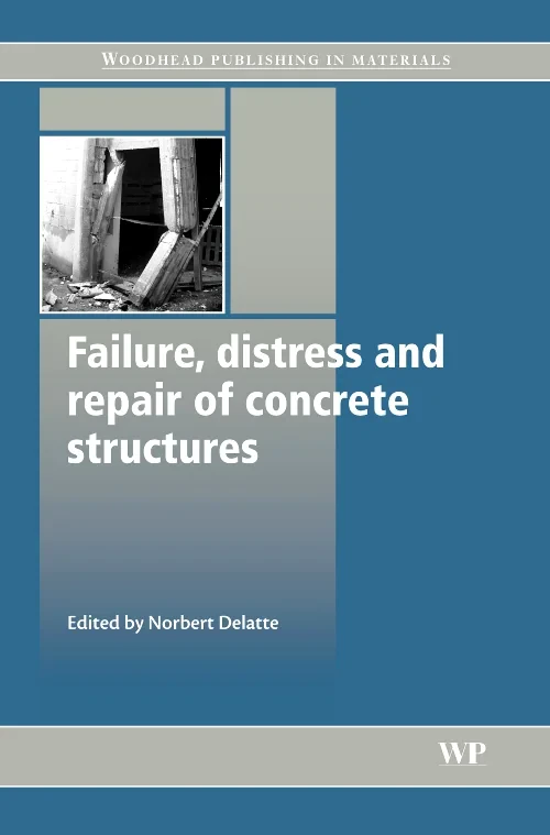 Failure, Distress and Repair of Concrete Structure...