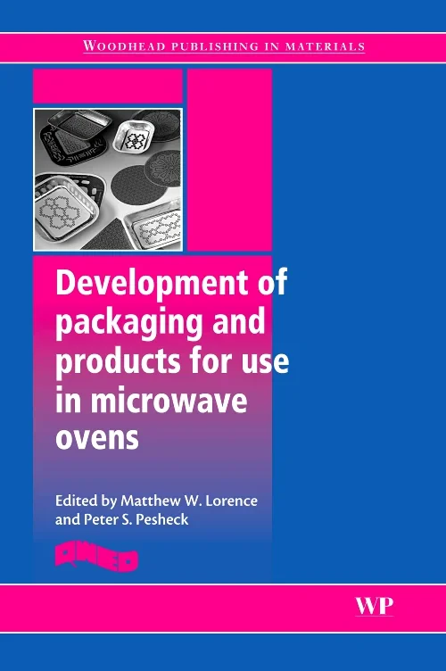 Development of Packaging and Products for Use in M...