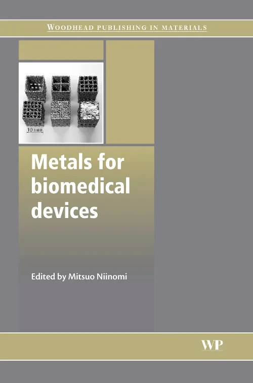 Metals for Biomedical Devices