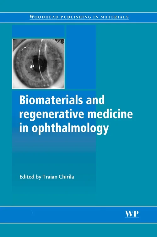 Biomaterials and Regenerative Medicine in Ophthalm...