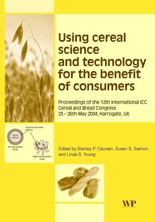 Using Cereal Science and Technology for the Benefi...